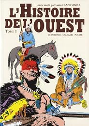 L' histoire de l'Ouest