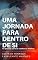 Livro UMA JORNADA PARA DENTRO DE SI: 10 passos para se conhecer melhor - Volume Único