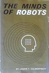 The minds of robots; sense data, memory images, and behavior in conscious automata