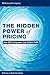 The Hidden Power of Pricing: How B2B Companies Can Unlock Profit