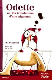 Odette ou Les tribulations d'une pigeonne