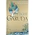 The Flight of the Garuda: The Dzogchen Tradition of Tibetan Buddhism