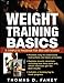 Weight Training Basics by Thomas Fahey