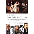 The Pity of It All: A Portrait of the German-Jewish Epoch, 1743-1933