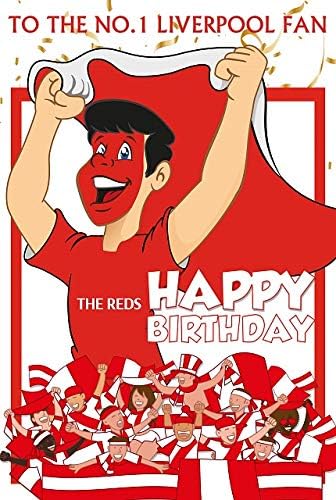 Football Crazee Happy Birthday To The Number One Liverpool Fan Large Greetings Card Amazon Co Uk Office Products