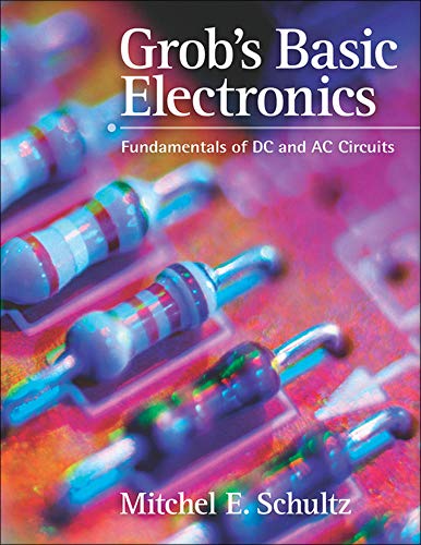 Grob's Basic Electronics: Fundamentals of DC and AC Circuits with Simulations CD cover