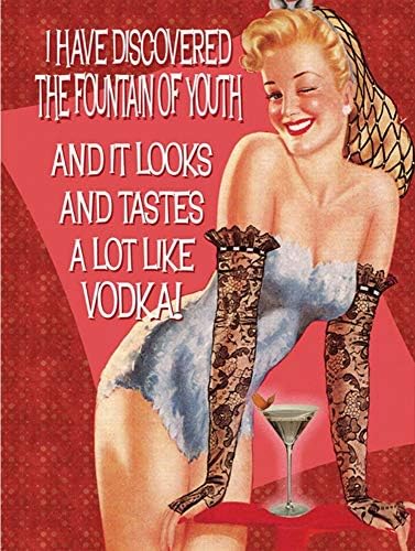 BigBazza Novelty Retro Vintage Wall tin Plaque 20x15cm - Pub shed Bar Office Workshop Man Cave Home Bedroom Dining Room Kitchen Gift - Fountain Youth Tastes like Vodka Metal Sign