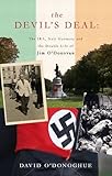 Front cover for the book The Devil's Deal: The IRA, Nazi Germany and the Double Life of Jim O Donovan by Dave O Donoghue