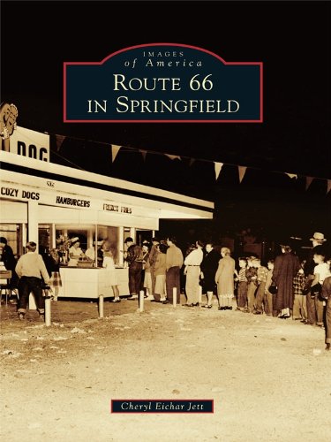 Route 66 in Springfield (Images of America)
