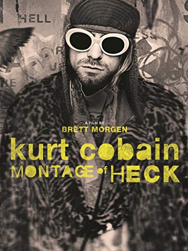 Kurt Cobain - Montage of Heck