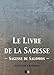 Le livre de la Sagesse (Sagesse de Salomon) (French Edition) by Augustin Crampon