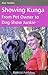 Showing Kunga: From Pet Owner to Dog Show Junkie (Dogwise Publishing) by Alxe Noden