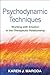 Psychodynamic Techniques: Working with Emotion in the Therapeutic Relationship