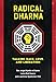Radical Dharma: Talking Race, Love, and Liberation by