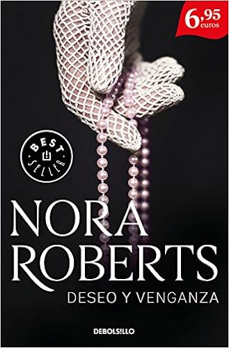 Deseo Y Venganza Campanas Spanish Edition Roberts Nora Carles Urritz Geli 9788466339193 Amazon Com Books