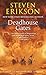 Deadhouse Gates: A Tale of The Malazan Book of the Fallen