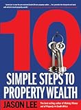 10 Simple Steps to Property Wealth