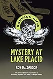Mystery at Lake Placid (Screech Owls)
