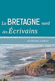 La  Bretagne nord des écrivains