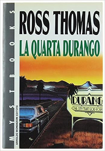 Ross Thomas - La quarta Durango (1990)