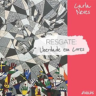 Livro RESGATE:: LIBERDADE EM CORES