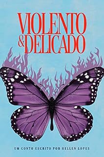 Livro Violento&Delicado