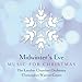 Midwinter's Eve-Music for Christmas By