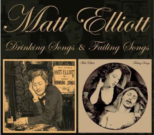 DRINKING SONGS&FAILING SONGS
