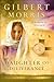 Daughter of Deliverance (Lions of Judah Book #6) by Gilbert Morris