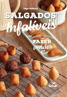Livro Salgados infalíveis: técnicas e receitas para fazer e vender