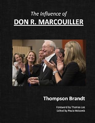 The Influence of Don R. Marcouiller