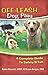 Off-Leash Dog Play: A Complete Guide to Safety & Fun by Robin Bennett, Susan Briggs