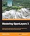Mastering OpenLayers 3 by 