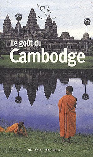 Le  goût du Cambodge