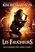 Les gardiens des âmes, Tome 7 : Les Faucheurs (Volume 7) (French Edition) by
