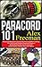 Paracord : Paracord 101: Paracord Beginners Guide On Successfully Crafting 30 Useful and Simple Paracord Projects With Illustrations For Everyone! (With ...