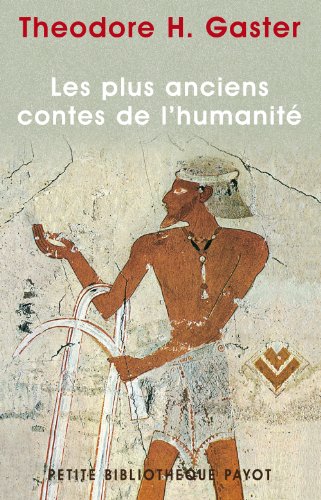Les  plus anciens contes de l'humanité