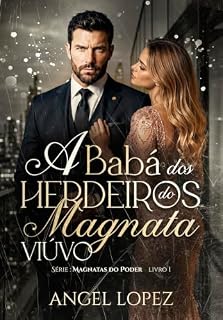 Livro A BABÁ DOS HERDEIROS DO MAGNATA VIÚVO