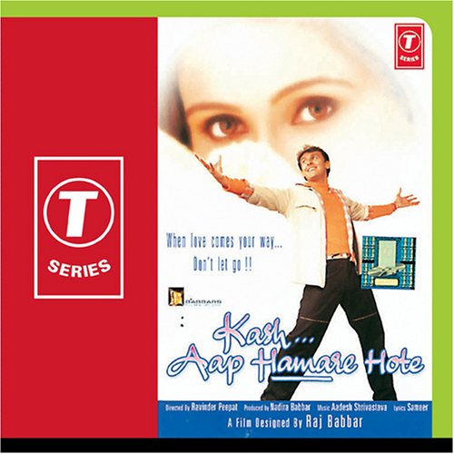 Aadesh Shrivastava - Kash... Aap Hamare Hote - Zortam Music