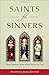 Saints for Sinners