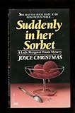 Front cover for the book Suddenly in Her Sorbet by Joyce Christmas