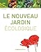 le nouveau jardin écologique by 