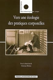 Vers une écologie des pratiques corporelles ?