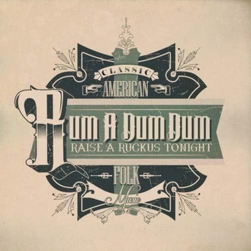 Rum a Dum Dum Raise a Ruckus Tonight / Various Amazon.co.uk Music