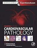 Cardiovascular Pathology, Fourth Edition
