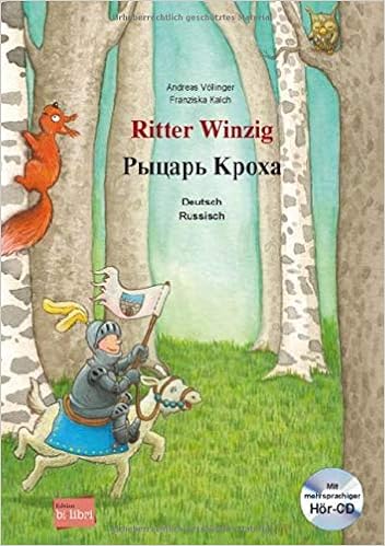 Ritter Winzig Kinderbuch Deutsch Russisch Mit Mehrsprachiger Audio Cd Amazon De Andreas Vollinger Franziska Kalch Bucher