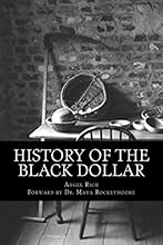 History of the Black Dollar