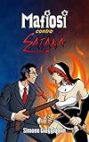 Image de Mafiosi contro Satana (Italian Edition)
