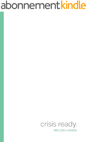 Download Crisis Ready: Building an Invincible Brand in an Uncertain World (English Edition) PDF