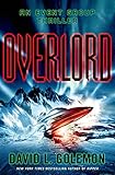 Overlord: An Event Group Thriller (Event Group Thrillers Book 9) by David L. Golemon